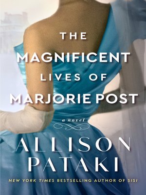 cover image of The Magnificent Lives of Marjorie Post